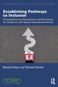 Image of Establishing Pathways to Inclusion : Investigating the Experiences and Outcomes for Students with Special Educational Needs