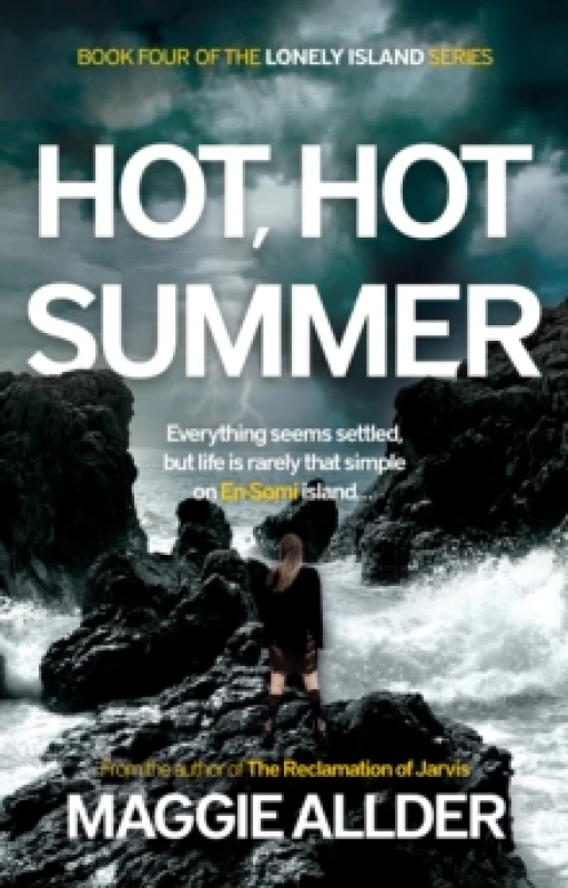 Image of Hot, Hot Summer : Book 4 of the Lonely Island series Paperback / softback