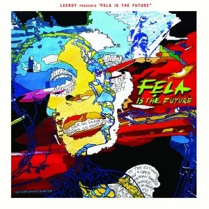 Image of Leeroy - Pts Fela Is The Future Vinyl