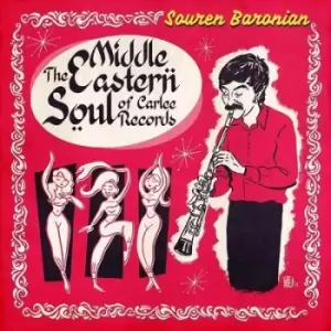 Image of The Middle Eastern Soul of Carlee Records by Souren Baronian Vinyl Album