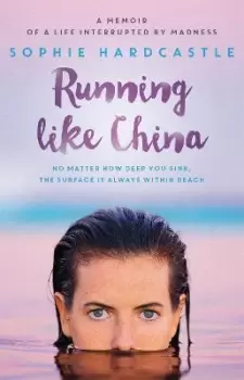 Image of Running Like China by Sophie Hardcastle