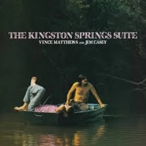 Image of Vince Matthews (2) and Jim Casey - The Kingston Springs Suite Vinyl