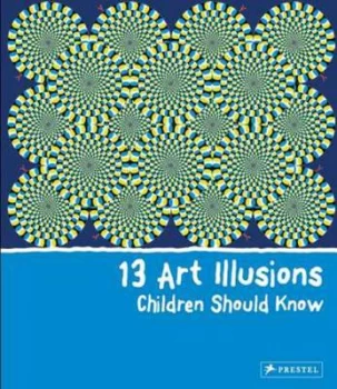 Image of 13 Art Illusions by Silke Vry Hardback