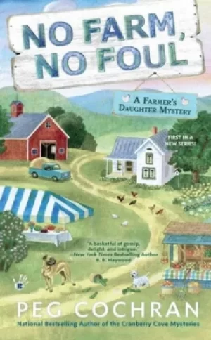 Image of No farm no foul by Peg Cochran