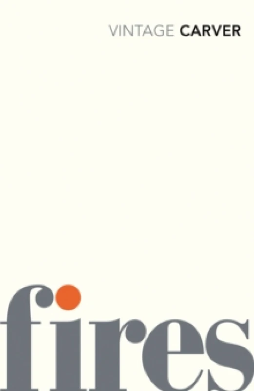 Image of Fires. Paperback. By Raymond Carver Books