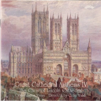 Image of The Choir of Lincoln Cathedral - Great Cathedral Anthems CD