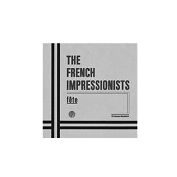 Image of French Impressionists - Fete CD