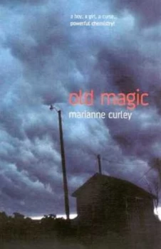 Image of Old Magic by Marianne Curley Paperback