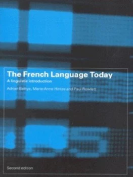 Image of The French Language Today by Adrian Battye Paperback