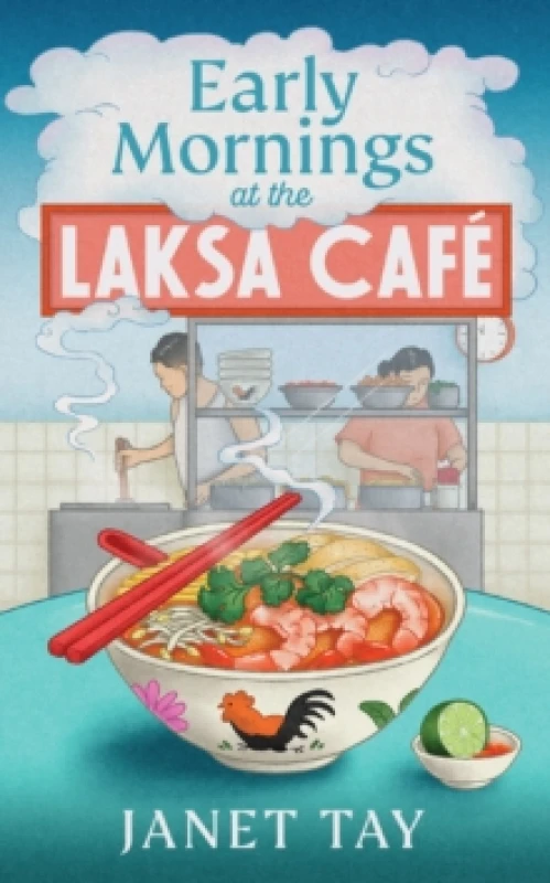Image of Early Mornings at the Laksa Cafe Hardback
