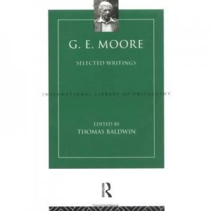 Image of G E Moore Selected Writings. Paperback