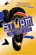 Image of s t o r m the viper club