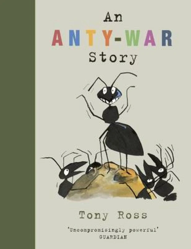 Image of Tony Ross An Anty-War Story Book Multi unisex