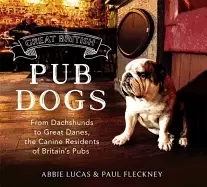 Image of great british pub dog from dachshunds to great danes the canine residents o