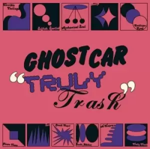 Image of Truly Trash by Ghost Car CD Album