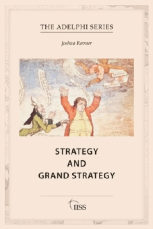 Image of Strategy and Grand Strategy Paperback / softback
