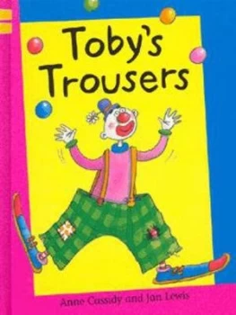 Image of Tobys Trousers by Anne Cassidy Hardback