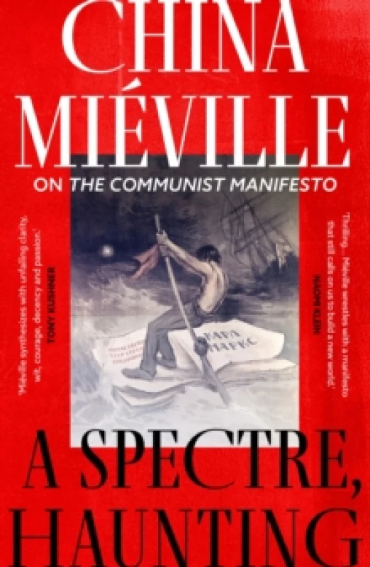 Image of A Spectre, Haunting : On the Communist Manifesto Paperback / softback