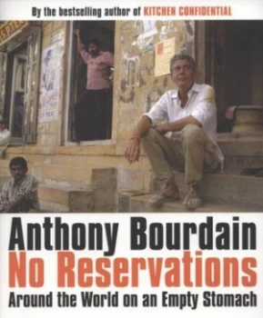 Image of No Reservations by Anthony Bourdain Paperback