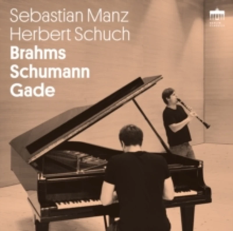 Image of Sebastian Manz/Herbert Schuch: Brahms/Schumann/Gade CD / Album