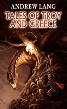 Image of Tales of Troy and Greece by Andrew Lang Book