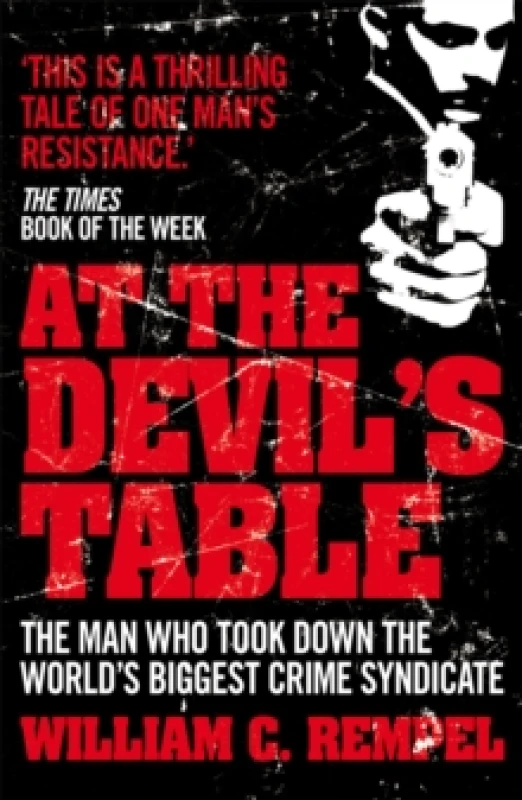 Image of At the Devil's Table. Paperback. By William C Rempel Books