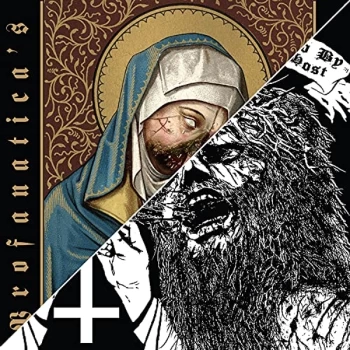 Image of Profanatica - Sickened By Holy Host/The Grand Masters Session CD