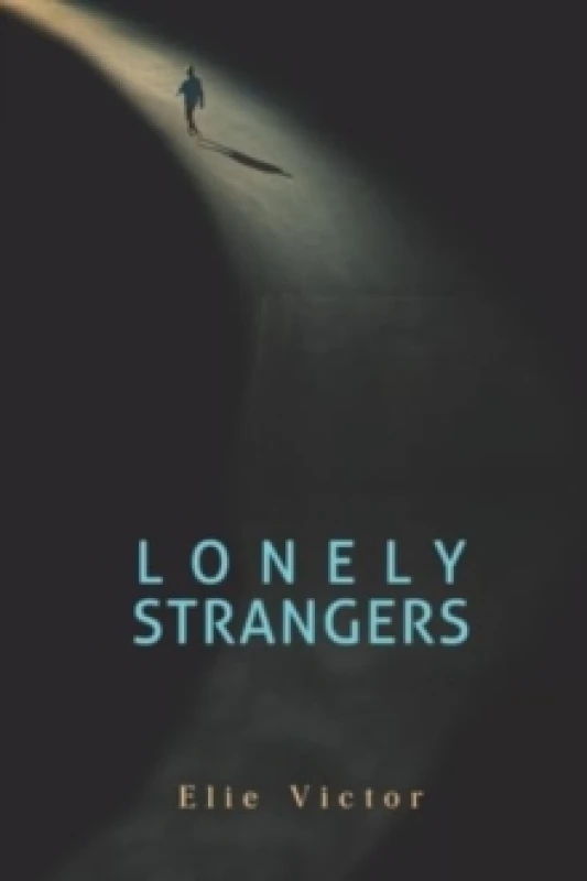 Image of Lonely Strangers Paperback / softback