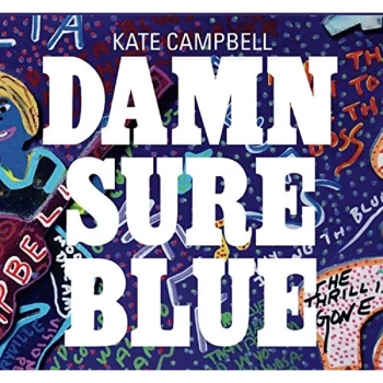 Image of Kate Campbell - Damn Sure Blue CD