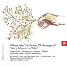 Image of Where Are the Snows of Yesteryear?