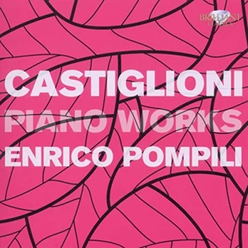 Image of Enrico Pompili - Castiglioni: Piano Works CD