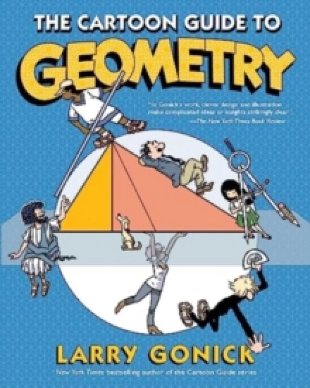 Image of The Cartoon Guide to Geometry. Paperback. By Larry Gonick Books