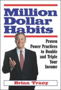 Image of Million Dollar Habits by Brian Tracy Paperback