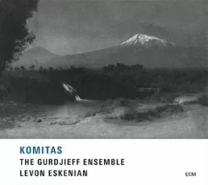 Image of Komitas by The Gurdjieff Ensemble CD Album