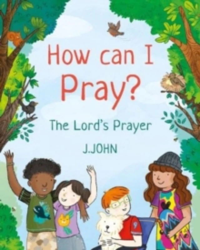 Image of How Can I Pray? The Lord's Prayer Paperback / softback