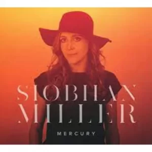 Image of Siobhan Miller &lrm;- Mercury Vinyl