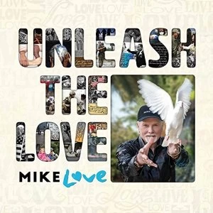 Image of Mike Love - Unleash The Love Vinyl