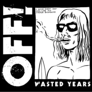 Image of Wasted Years by Off! CD Album