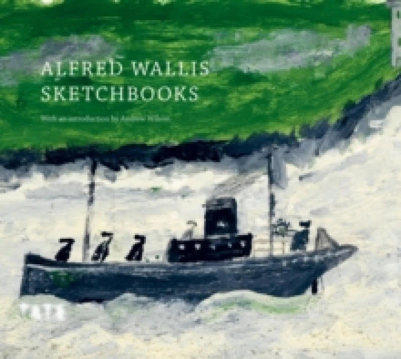 Image of Alfred Wallis Sketchbooks Hardback