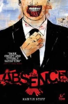 Image of The Absence by Martin Stiff Hardback