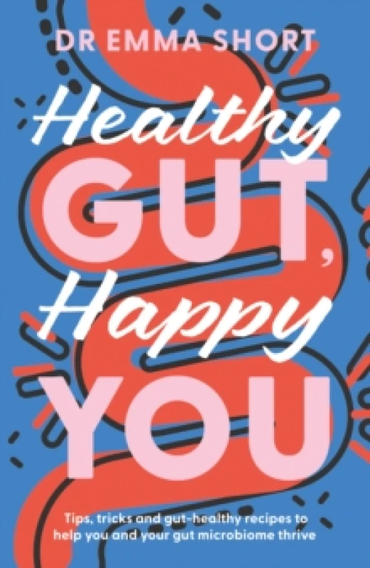 Image of Healthy Gut, Happy You Paperback / softback