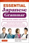 Image of essential japanese grammar a comprehensive guide to contemporary usage
