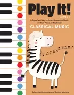 Image of play it classical music a superfast way to learn awesome music on your pian
