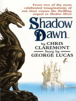 Image of Shadow Dawn by Chris Claremont and George Lucas Paperback