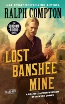 Image of Ralph Compton Lost Banshee Mine