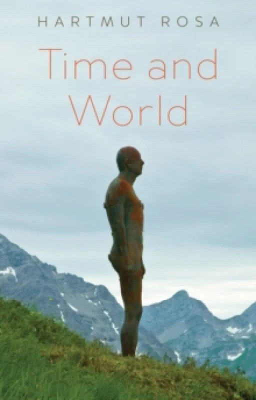 Image of Time and World Hardback