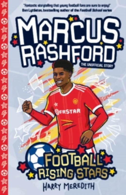 Image of Harry Meredith Football Rising Stars: Marcus Rashford Paperback Book Multi