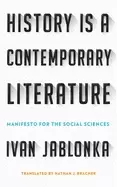 Image of history is a contemporary literature manifesto for the social sciences