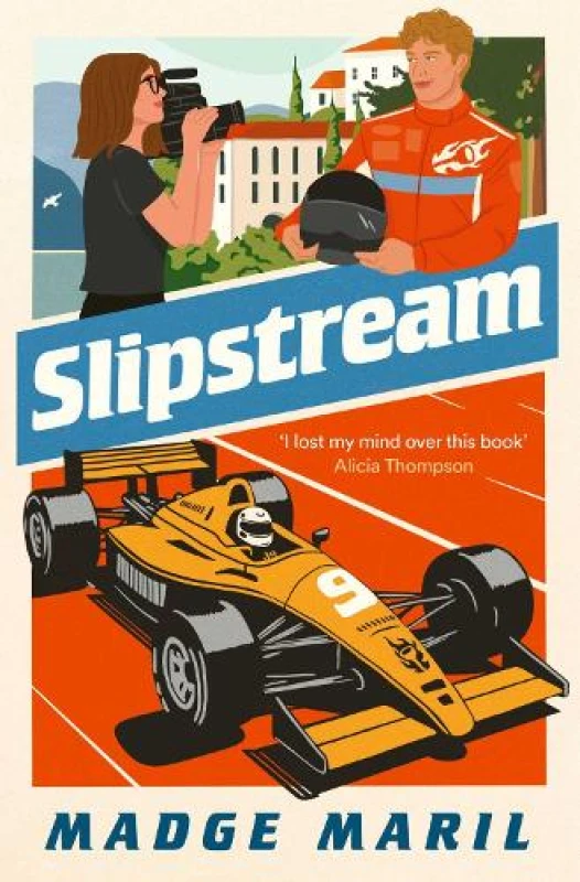 Image of Slipstream : for fans of Drive to Survive, you'll race through this exhilarating F1 steamy romance Paperback / softback