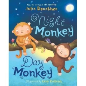 Image of Night Monkey, Day Monkey by Lucy Richards, Julia Donaldson Paperback - 2002